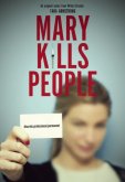 Мэри убивает людей