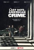 Последние дни американской преступности