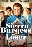 Сьерра Берджесс — неудачница
