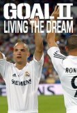 Гол 2: Жизнь как мечта