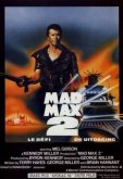 Безумный Макс 2: Воин дороги