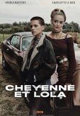 Шайенн и Лола